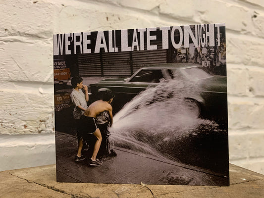CD “We’re All Late Tonight”