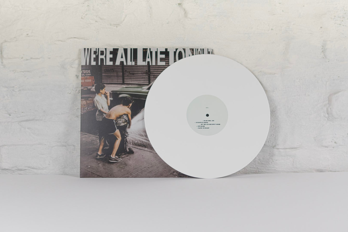 "We're All Late Tonight" Vinyl